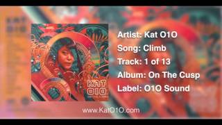 Kat O1O - Climb