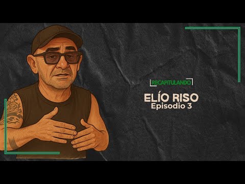 RECAPITULANDO con ELIO RISO ¨Musica electrónica , y lecciones de vida.¨