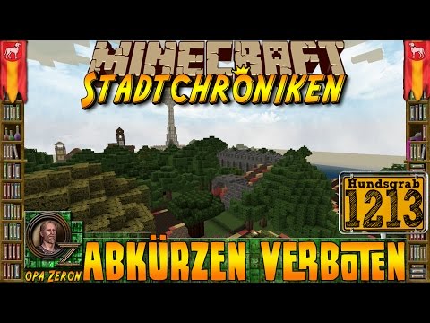 Minecraft #1213 -Stadtchroniken- Abkürzen verboten [HD+Deutsch]