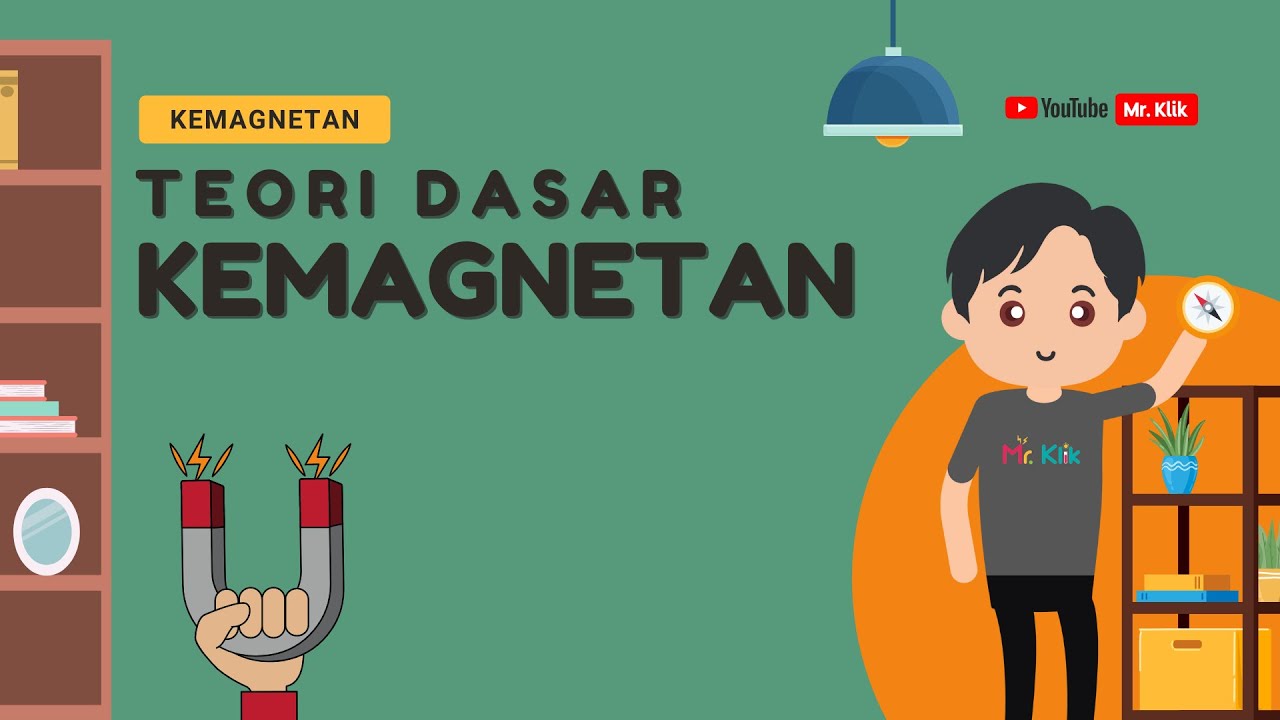 KONSEP DASAR MAGNET