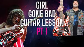 How to play Van Halen Girl Gone Bad on guitar part 1
