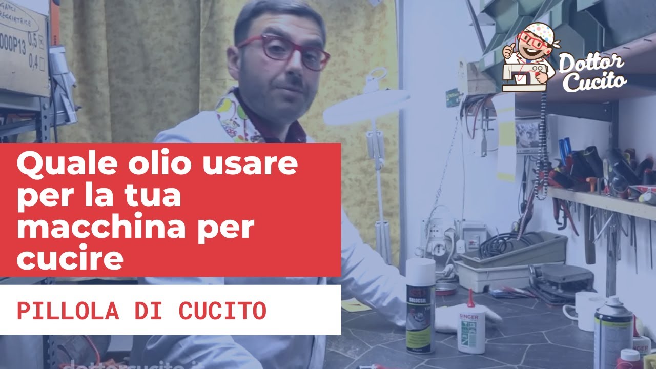 Quale olio usare per la tua macchina per cucire