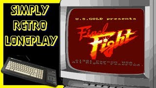 Simply Longplay - Final Fight [Amstrad CPC]