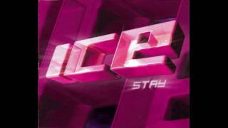 Ice - Stay (Extended Version)