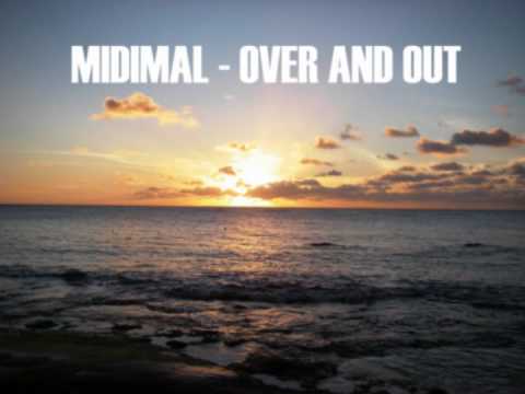 Midimal - Over And Out