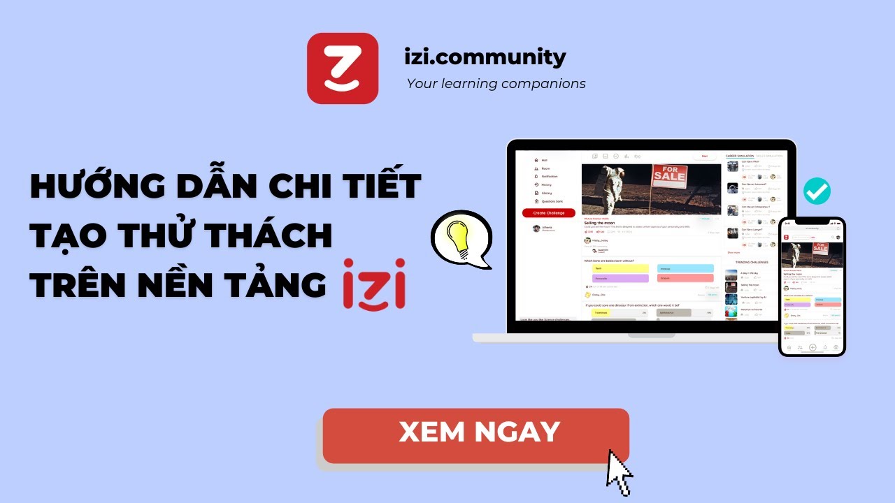 [iZi 1.0] Hướng dẫn chi tiết tạo thử thách trên nền tảng iZi - How to create a challenge on iZi