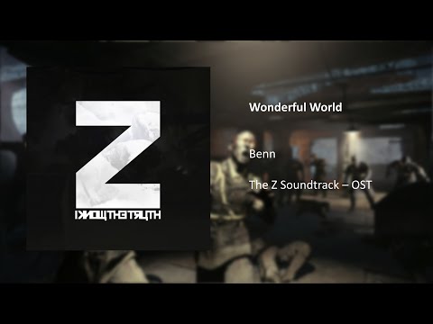 Benn | Wonderful World – The Z Soundtrack [OST]
