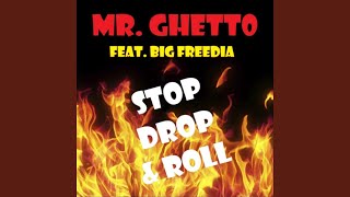 Stop, Drop, &amp; Roll