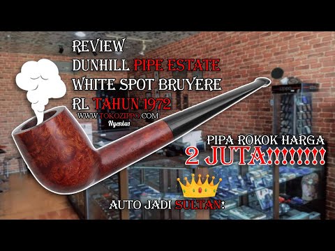 Review Cangklong Rokok Dunhill Pipe Estate White Spot Bruyere RL Tahun 1972