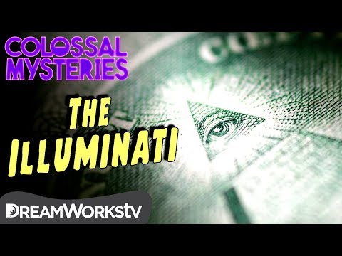 The TRUTH About the Illuminati | COLOSSAL MYSTERIES
