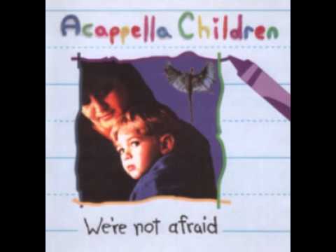Acappella Children - Love Each Other