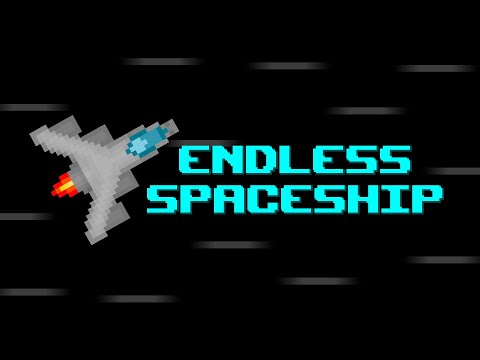 Endless Spaceship