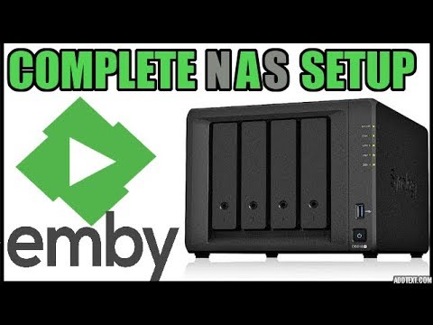 Emby Medias Server Complete Setup on your Synology NAS (network attached storage) - 2019