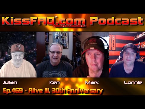 KissFAQ Podcast Ep.469 - Alive III, 30th Anniversary