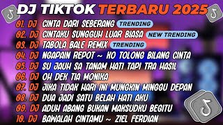 Download lagu DJ TIKTOK TERBARU 2025🎵DJ CINTA DARI SEBERANG🎵DJ CINTAKU SUNGGUH LUAR BIASA🎵FULL ALBUM mp3