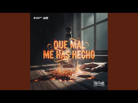 Qué Mal Me Has Hecho (En Vivo)