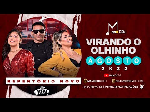 FORRÓ REAL - VIRANDO O OLHINHO | MANO CDS