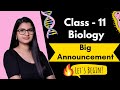 Class 11 Biology Let S Begin Big Announcement