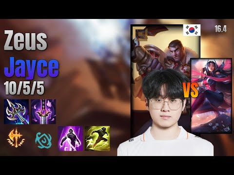 Zeus Top Jayce vs Irelia lol KR solo rank Full Game 16.4 | 제우스 제이스 vs 이렐리아