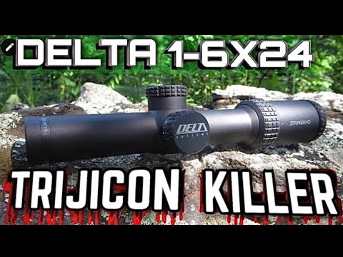 Delta Stryker HD 1-6X24 , Trijicon Killer