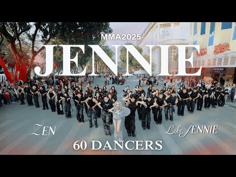 [60 DANCERS | KPOP IN PUBLIC] JENNIE MMA 2025 | Dance Cover by C.A.C from VietNam