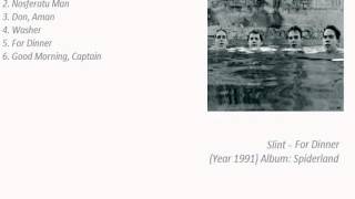 Slint - For Dinner