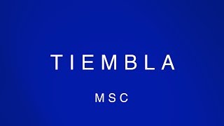 Tiembla (Video Oficial Con Letras) – MOSAIC MSC