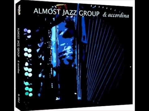 Funkallero   Almost Jazz Group & accordina