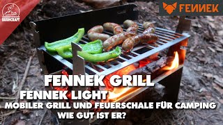 Mobiler Camping Grill und Feuerschale im Test/ Fennek Grill/ Fennek Light -