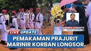Jenazah 2 Marinir Korban Longsor Bandung Dimakamkan di Lampung, Pencarian 15 Prajurit Berlanjut