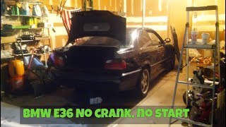 BMW E36 NO CRANK NO START DIAGNOSIS