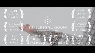 Inspiration and Comfort | TIMELESS YUKIGUNI