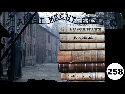 (258) Zeuge: Petro Mircuk - Frankfurter-Auschwitz-Prozess