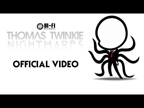 Thomas Twinkie - Nightmares (Official video)