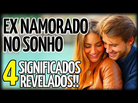 🚨ALERTA🚨 O QUE SIGNIFICA SONHAR COM EX NAMORADO | VERDADEIRO SIGNIFICADO DE SONHAR COM EX NAMORADO