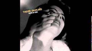 Those Darlins - Mystic Mind