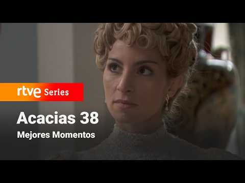 Acacias 38: Episode 326 - Best Moments #Acacias38 | RTVE Series