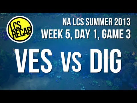 LCS Recap: VES vs DIG - Week 5, Game 3 (NA Summer 2013)