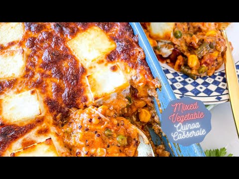 Mixed veggie Quinoa casserole- The BEST comforting meal that is delicious, healthy & kid-friendly