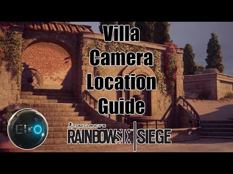 Villa Camera Location Map Guide- Rainbow Six Siege