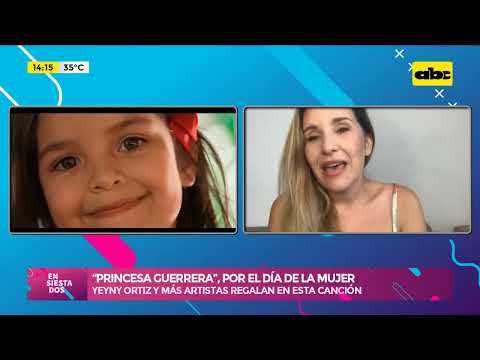 "Princesa Guerrera": Regalo musical de Yeyny Ortiz y más artistas por el día de la mujer paraguaya