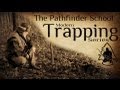 Modern Trapping Part 1 Dying Traps with "Speed Dip"