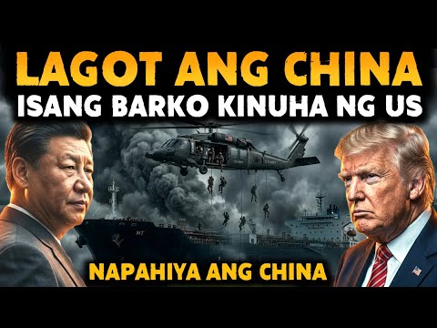 CHINA NABISTO NG AMERIKA NA NAGPADALA NG TULONG SA IRAN | OIL TANKER INAGAW NG US FORCES