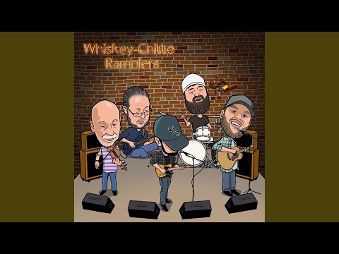 Hungover You - Whiskey-Chitto Ramblers