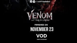 Venom 2 Ott Release Date Announced 🔥 | Vod