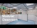 Modular Cleanrooms For Growing Operations System Overview