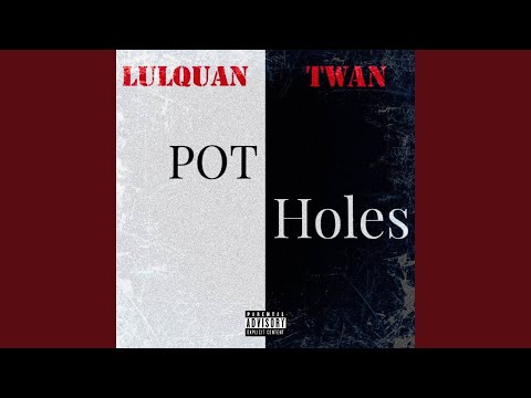Pot Holes