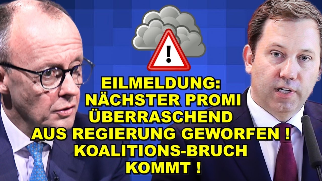 EIL: Nächster PROMI FLIEGT AUS Regierung!