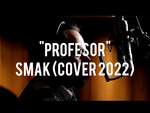 "Profesor" SMAK (Cover 2022)