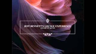 Jeff Bennett´s Lounge Experience - Imagine This